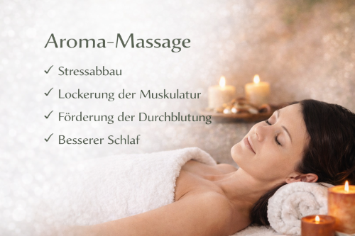 Aromamassage - körperliche und mentale Entspannung
